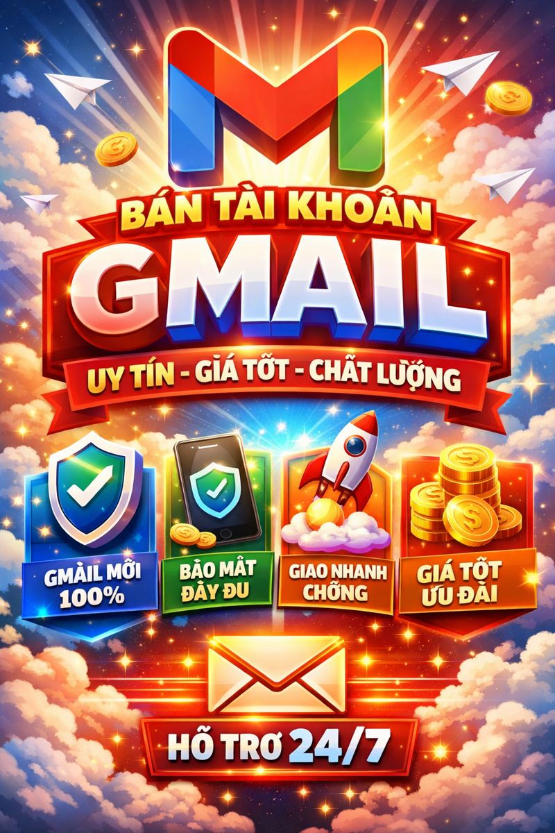 🔥 GMAIL NEW – UY TÍN – GIÁ RẺ 🔥