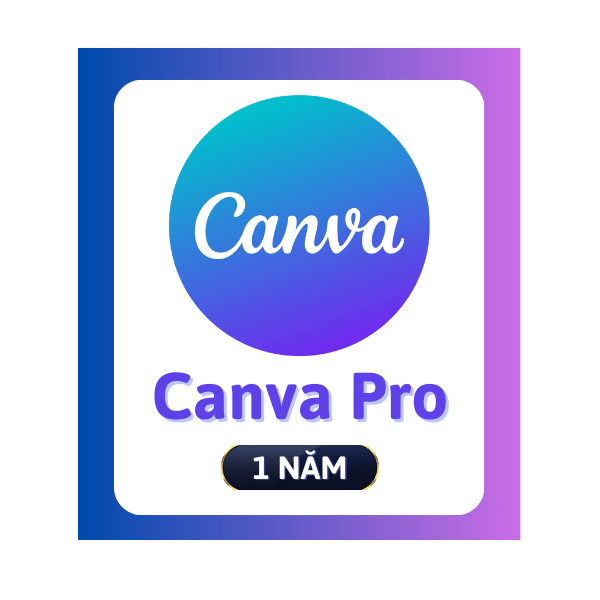 Canva Edu Full Pro 1 Năm – 50K