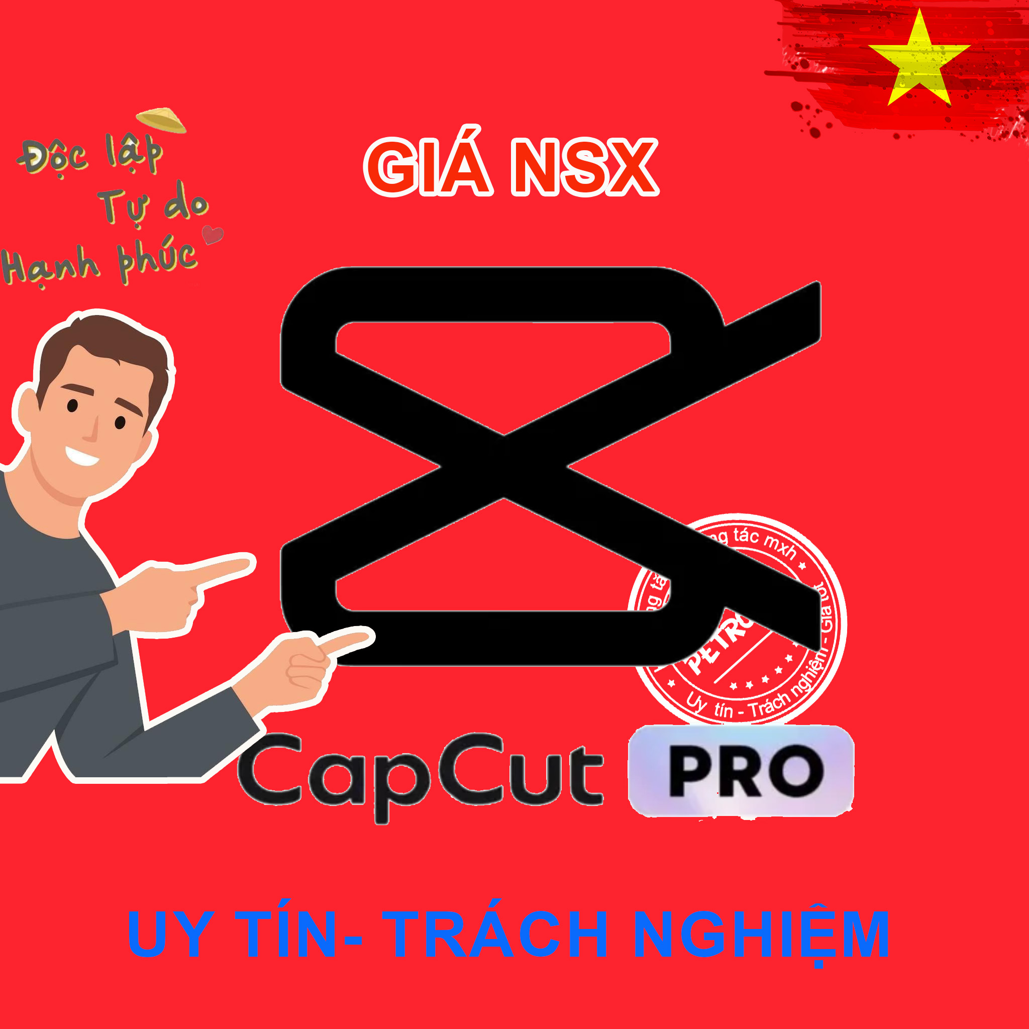 HÀNG XỊN CAPCUT PRO - DÙNG RIÊNG - GIÁ NSX